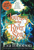 Journey to the River Sea ( 20 ” Th Anniversary )