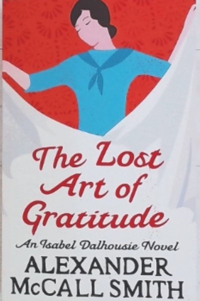 The Lost Art of Gratitude