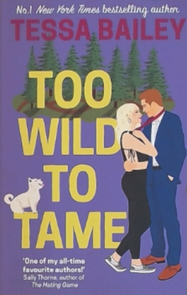 Too Wild to Tame