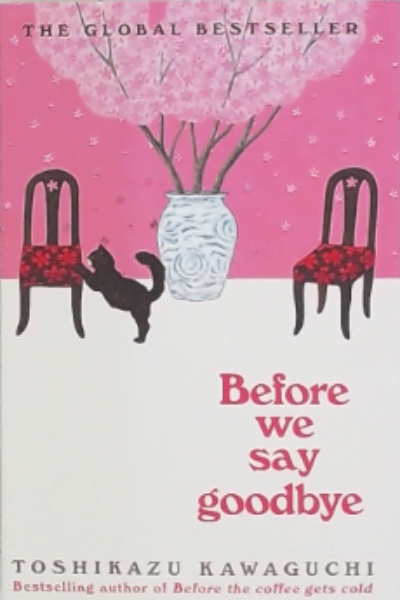 Before We Say Goodbye