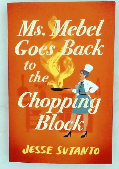 Ms Mebel Goes Back to the Chopping Block