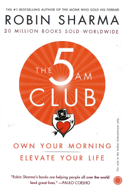 5 Am Club : Own Your Morning, Elevate Your Life