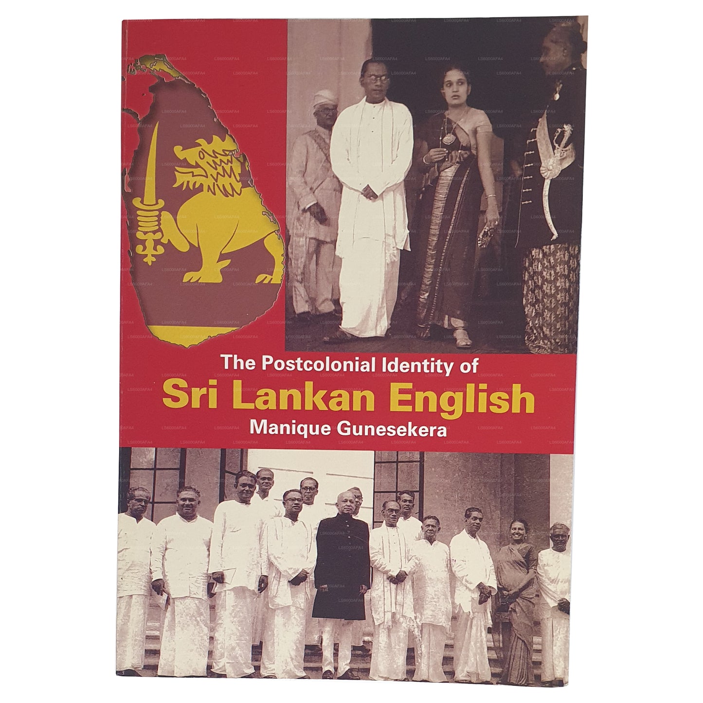 The Postcolonial Identity Of Sri Lankan English
